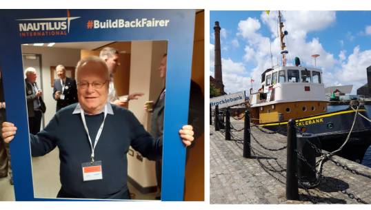 Image:Clive Evans at the Nautilus UK Branch Conference 2022, and the historic tug Brocklebank in Liverpool where he volunteers doing maintenance work. Image: Nautilus International/Clive Evans.