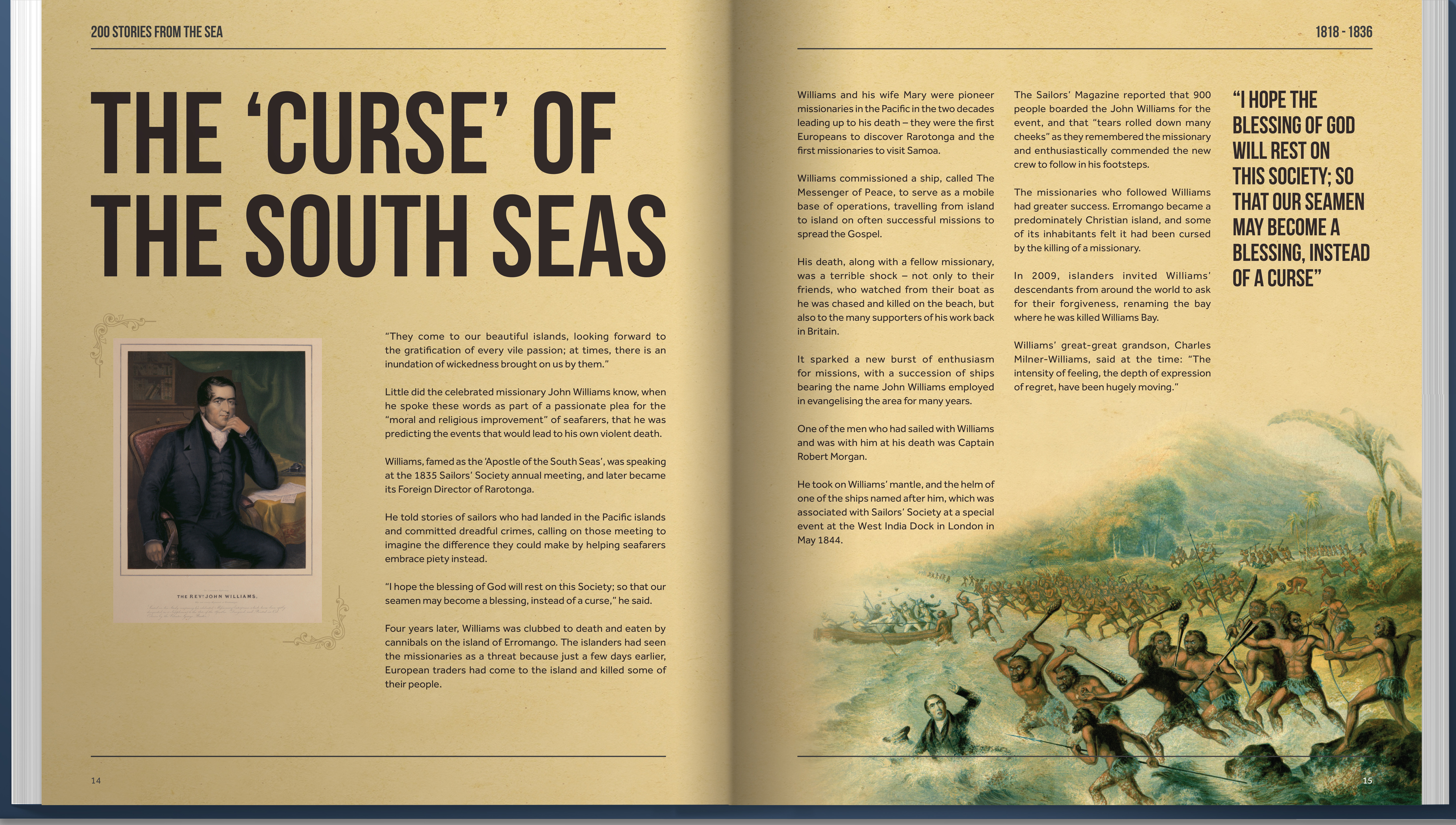 Image:The Sailors' Society's 200 Stories from the Sea - a commemorative book compiled to mark its bicentenary - filled with gripping tales from its archives, from world-famous maritime events to long-forgotten accounts of tragedy and heroism.