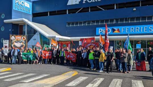 Image:Public outrage was widespread throughout the UK: a P&O Ferries protest in Hull. Image: Nautilus International