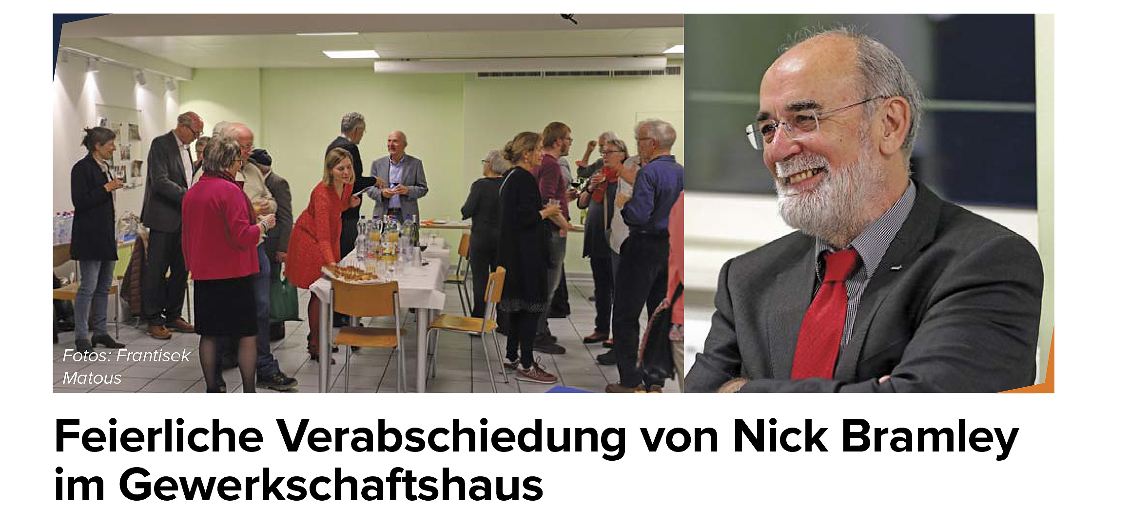 Image:Nach 30 Jahren Gewerkschaftsarbeit beiGTCP, GBI, VHTL, Unia und Nautilus ging Nick Ende Oktober in den Ruhestand. Rund 50 geladene Gäste feierten mit ihm und liessen zugleich 30 Jahre Gewerkschaftsgeschichte Revue passieren.